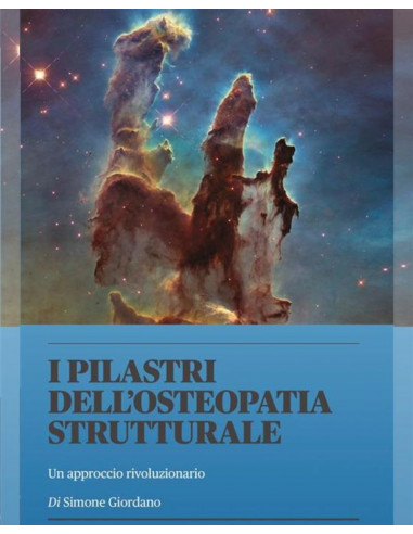 I pilastri dell'osteopatia strutturale - Simone Giordano