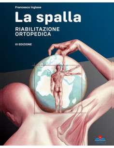 La spalla. Riabilitazione...